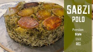 Persian Sabzi Polo with Potato TAHDIG  Persian Style Dill Rice   سبزی پلو