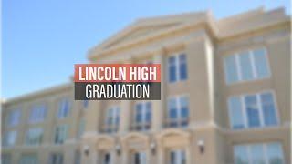 2023 Lincoln High School Graduation Ceremony