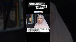 Inara Rusli Ngaku Trauma Jalin Hubungan Asmara