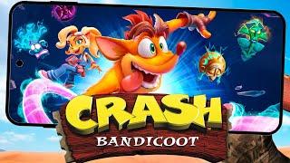 Вышел Crash Bandicoot на Андроид Скачать Crash Bandicoot на Android и iOS