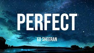 Ed Sheeran - Perfect Lyrics  John Legend Lewis Capaldi Ali Gatie… Mx 
