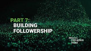 2023 AlixPartners Disruption Index Building followership