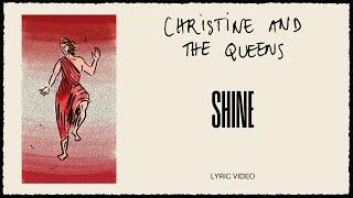 Christine and the Queens - Shine Lyric Video