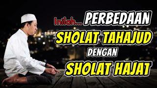 Apa Bedanya Sholat Tahajud dengan Sholat Hajat