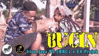 IRIAN JAYA 95 BBC_ BUCIN  - Ell Projek