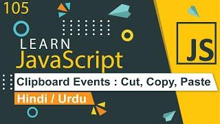 JavaScript Clipboard Events  onCut onCopy onPaste Tutorial in Hindi  Urdu