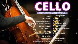Top Cello Covers of Popular Songs 2023 - Best Instrumental Cello Covers All Time