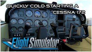 MFS2020 - How to Quickly Start a Cessna 172