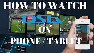 How To Watch TV On Dstv Now App