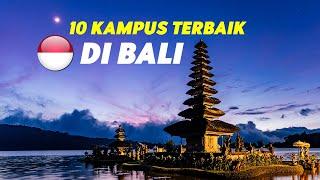 Pengen Kuliah Di Bali? Lihat video ini dulu - Daftar 10 Universitas Terbaik di Bali Indonesia