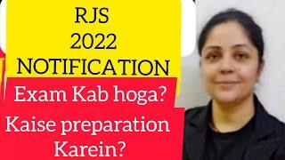 RJS 2022 Vacancy Notified  Exam Kab hoga? Kya Prepare Karein? Kaise Prepare Karein? #rjs2022
