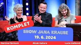 Celý díl Show Jana Krause 19. 6. 2024