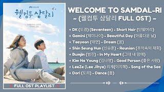  FULL PLAYLIST  Welcome To Samdal-ri OST  웰컴투 삼달리 OST  Kdrama OST 2023