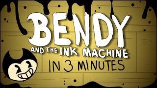 Bendy and the Ink Machine in 3 Minutes  BATIM Animated Summary