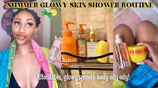 My EVERYTHING AFFORDABLE Summer Shower Routine  GLOWY SMOOTH SUPPLE AF SKIN