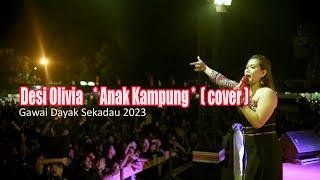 Anak Kampung  Desi Olivia  cover  Live Perform Gawai Dayak Sekadau 2023 ▪︎ Keyb ▪︎ Mulyadi ▪︎