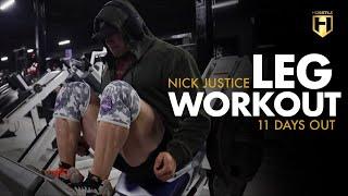 Leg Day with NPC Competitor Nick Justice  11 Days Out  HOSSTILE