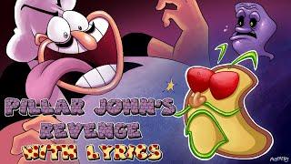 Pillar Johns Revenge WITH LYRICS by RecD - Pizza Tower Lap 3 Cover