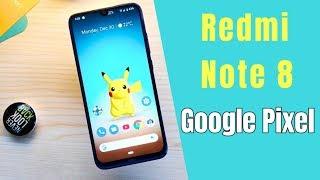 Google Pixel ROM on Redmi Note 8  Better than MIUI 11?