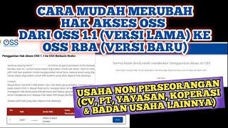 Tutorial Mengganti Hak Akses OSS 1.1 ke OSS RBA untuk Usaha Non Perseorangan atau Badan Usaha