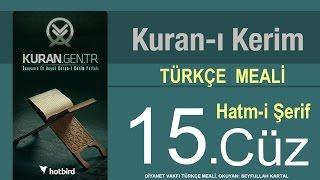 Türkçe Kurani Kerim Meali 15 Cüz Diyanet işleri vakfı meali Hatim Kuran.gen.tr