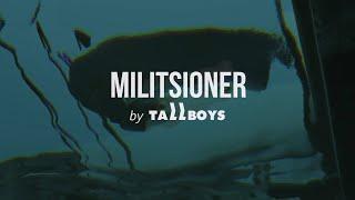 The Flood  MILITSIONER by TallBoys