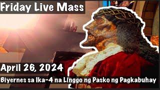 Quiapo Church Live Mass Today April 26 2024 Friday