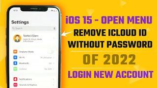 iOS 15  Open Menu iCloud Remove Without Password 2022  Without Jailbreak 