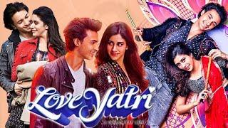 Loveyatri Full Movie  Aayush Sharma  Warina Hussain  Ronit Roy  Ram Kapoor  Review & Facts HD