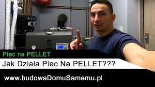 Jak działa piec na PELLET? Zasada działania pieca na Pellet.