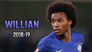 Willian Borges 2018-19  Dribbling Skills & Goals