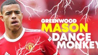 Mason Greenwood ► Dance Monkey - Tones and I ● Skills & Goals  HD