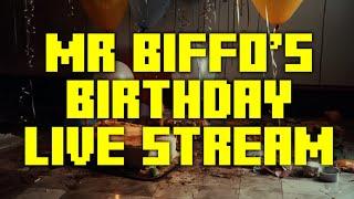 MR BIFFOS BIRTHDAY STREAM - Digitiser