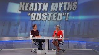 Common Health Myths Busted