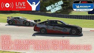 2 Hour iRacing IMSA Michelin Pilot Challenge Race at Mosport Canadian Tire Motorsport Park