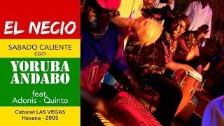 Yoruba Andabo - El Necio - 2005