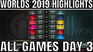 Worlds 2019 Day 3 Highlights ALL GAMES Group Stage