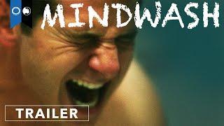 Mindwash  Official Trailer  Psychological Thriller