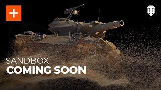 Sandbox 2021 in World of Tanks HE Shells Crews and Artillery