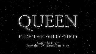 Queen - Ride The Wild Wind Official Lyric Video