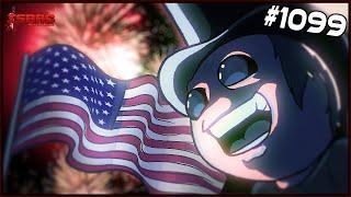 HAPPY 4TH OF JULY - The Binding Of Isaac Repentance  - #1099