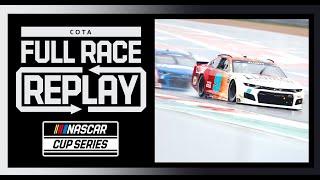 EchoPark Texas Grand Prix from COTA  NASCAR Cup Series Full Race Replay