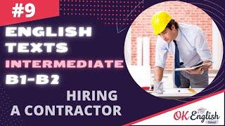 Text 9 Hiring a contractor Topic Jobs Английский INTERMEDIATE B1-B2 Уроки английского языка