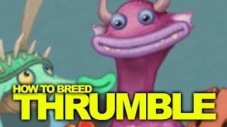 How to Breed Thrumble 3-Element  My Singing Monsters