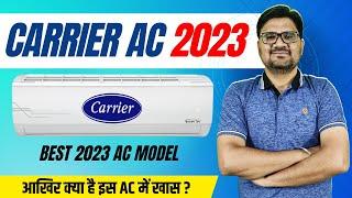 Carrier AC 2023 Models Review in Hindi  Carrier Split Inverter AC Review