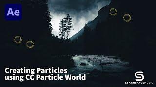 Creating Particles with No Third Party Plugins Only CC Particle World  After Effects Tutorial