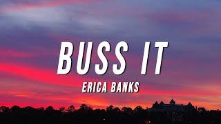 Erica Banks - Buss It 1 Hour