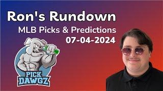 MLB Picks & Predictions Today 7424  Rons Rundown