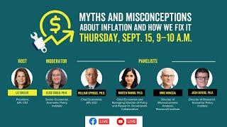 Myths and Misconceptions About Inflation and How We Fix It