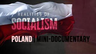 The Reality of Socialism Poland  Mini-Documentary